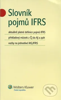 Slovník Slovník pojmů IFRS - Jiří Strouhal