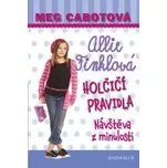 Meg Cabotová: Holčičí pravidla 6: Allie…