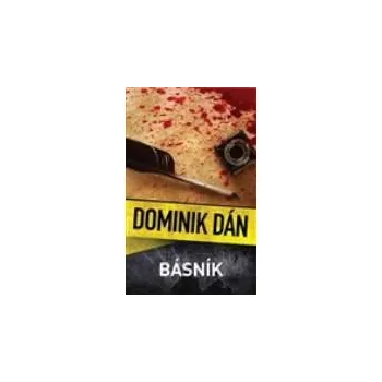 Básnik - Dominik Dán (2013, pevná s…