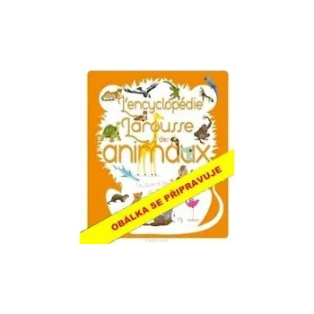 Bystrá hlava Sylvie Bézuelová: Zvířátka