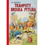 Trampoty brouka Pytlíka - Ondřej Sekora
