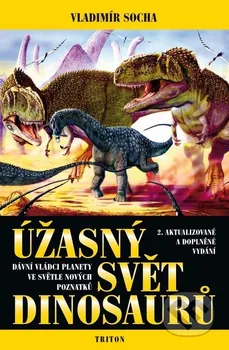 Úžasný svět dinosaurů