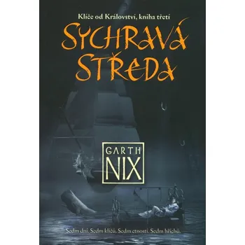 Klíče od Království 3: Sychravá středa…