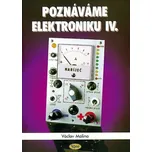 Poznáváme elektroniku IV.