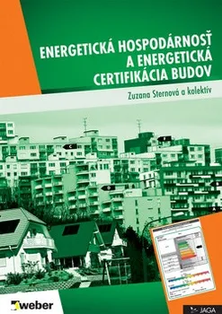 Energetická hospodárnosť a energetická certifikáci