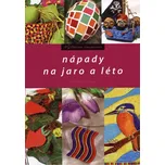 Nápady na jaro a léto - Michala…