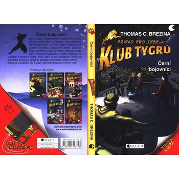Klub Tygrů – Černí bojovníci - Thomas Brezina