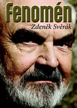 Literární biografie Fenomén Zdeněk Svěrák