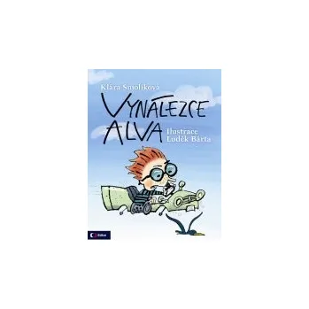 Pohádka Klára Smolíková: Vynálezce Alva