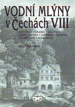 Umění Vodní mlýny v Čechách VIII. - Josef Klempera (2003, brožovaná)