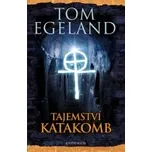 Tom Egeland: Tajemství katakomb (2014,…