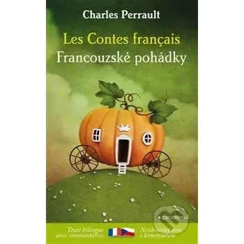 Pohádka Francouzské pohádky / Les Contes français - Perrault Charles