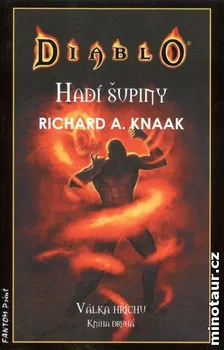 Knaak Richard A.: Diablo - Hadí šupiny - Válka hříchu 2
