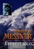 Messner Reinhold: Everest sólo - Průzračný horizont