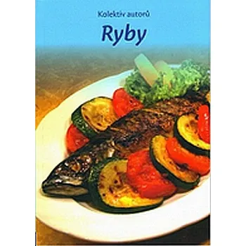Ryby - kolektiv autorů