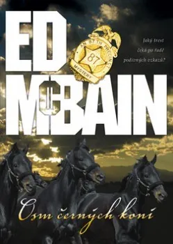 Osm černých koní - Ed McBain