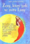 Ženy, které jedí ve svitu Luny - Anita…