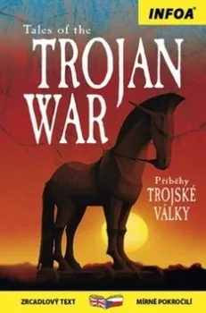 Cizojazyčná kniha Khanduri Kamini: Tales of the Trojan War/Příběhy Trojské války - Zrcadlová četba