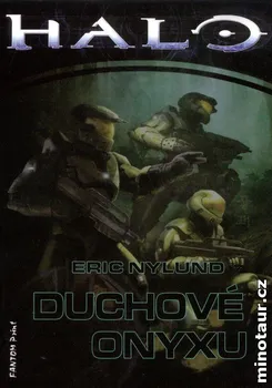 Nylund Eric: Halo 4 - Duchové Onyxu