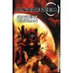 Fabián Robert: Carpe Diem