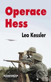 Kessler Leo: Operace Hess