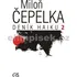 Poezie Čepelka Miloň: Deník haiku 2