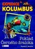 Expedice Kolumbus – Poklad Černého žraloka - Thomas Brezina