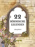Ježková Alena: 22 böhmische Legenden /…