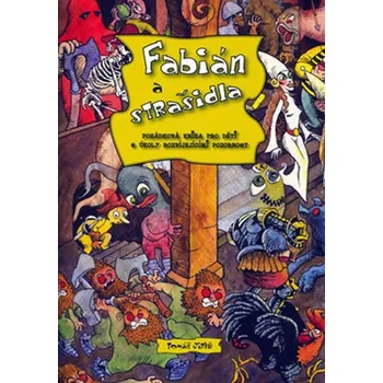 Fabián a strašidla - Tomáš Jirků Fabián a strašidla - Tomáš Jirků