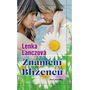 Znamení Blíženců - Lenka Lanczová