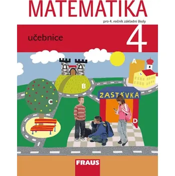Matematika Matematika pro 4. ročník základní školy: Učebnice - Milan Hejný a kol. (2010, brožovaná)