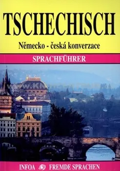 Německý jazyk Tschechisch Německo - česká konverzace