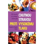 Chutnou stravou proti vysokému tlaku -…