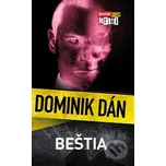 Beštia - Dominik Dán [SK] (2006, pevná)