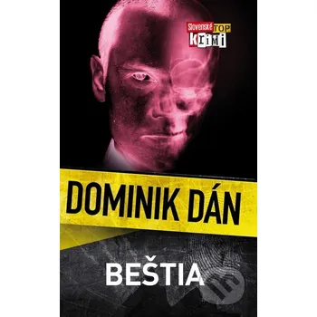 Beštia - Dominik Dán [SK] (2006, pevná)