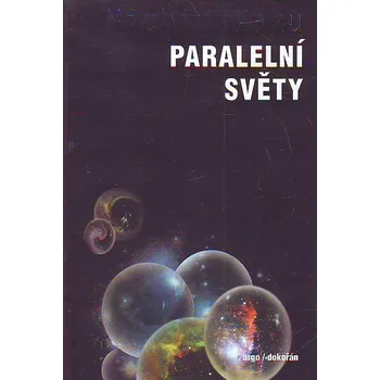 Příroda Paralelní světy