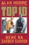 Top 10 - kniha I. - Alan Moore; Gene,…