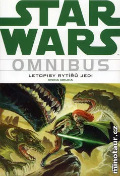 Veitch Tom: Star Wars - Omnibus - Letopisy rytířů Jedi 2