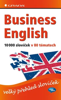 Anglický jazyk Business English 10 000 slovíček v 80 tématech