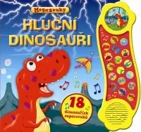 Pohádka Hluční dinosauři - 18 dinosauřích superzvuků