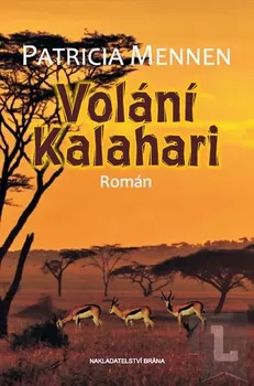 Mennen Patricia: Volání Kalahari