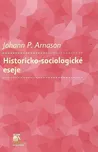 Historicko-sociologické eseje