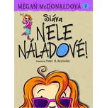 Nela Náladová 2 - Sláva Nele Náladové!…