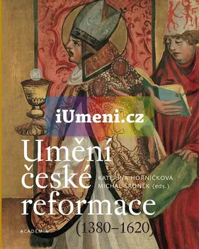 Umění Umění české reformace