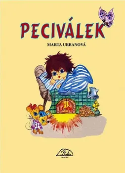 Pohádka Peciválek - Marta Urbanová