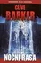 Barker Clive: Noční rasa