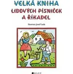 Josef Lada: Velká kniha lidových…