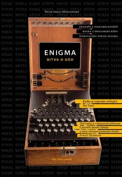 Encyklopedie Sebag-Montefiore Hugh: Enigma - Bitva o kód