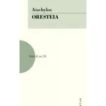 Aischylos: Oresteia