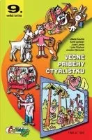 Ljuba Štíplová, Jaroslav Němeček: Věčné příběhy Čtyřlístku - 9. velká kniha z let 1990 až 1992